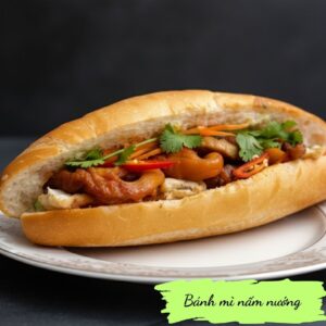 Grilled mushroom Banh Mi - Bánh mì nấm nướng