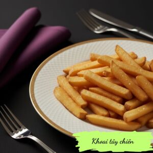 French fries - Khoai tây chiên